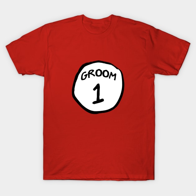 Groom 1 T-Shirt by old_school_designs